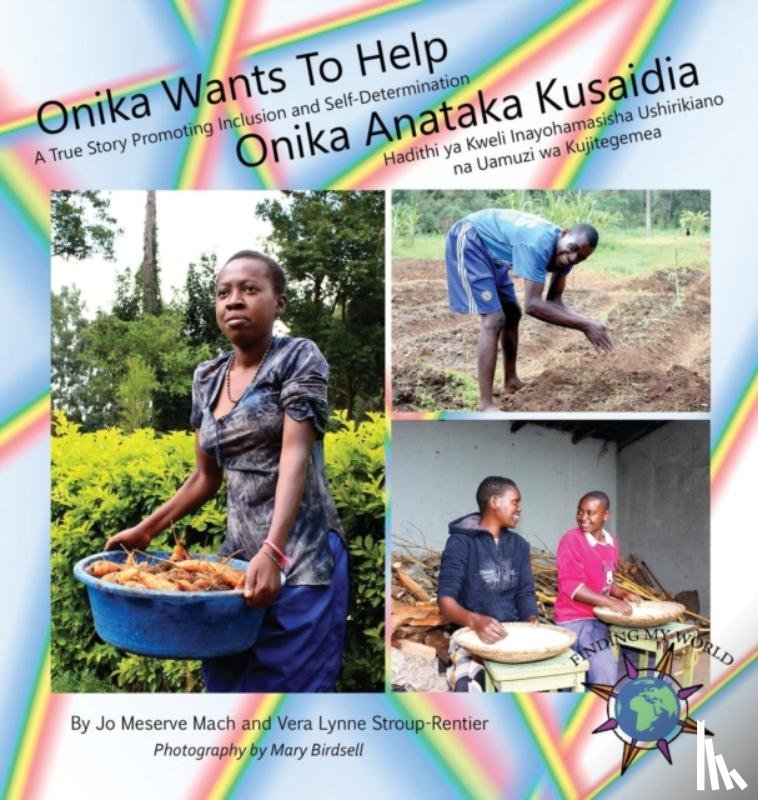 Mach, Jo Meserve, Stroup-Rentier, Vera Lynne - Onika Wants To Help/ Onika Anataka Kusaidia