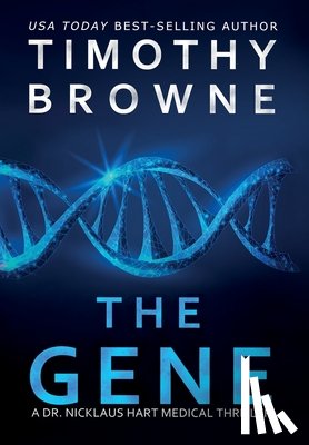 Browne, Timothy - The Gene