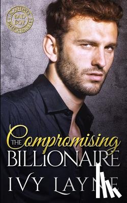 Layne, Ivy - Compromising the Billionaire
