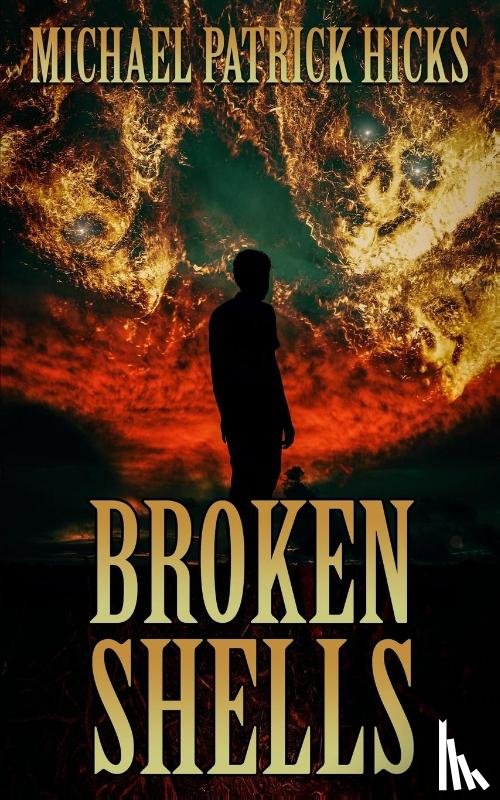 Hicks, Michael Patrick - Broken Shells