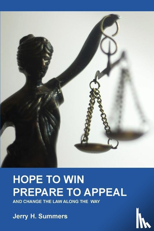 Summers, Jerry H. - Hope to Win - Prepare to Loose