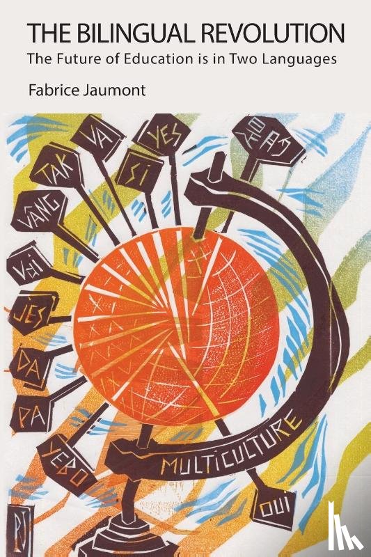 Jaumont, Fabrice - The Bilingual Revolution