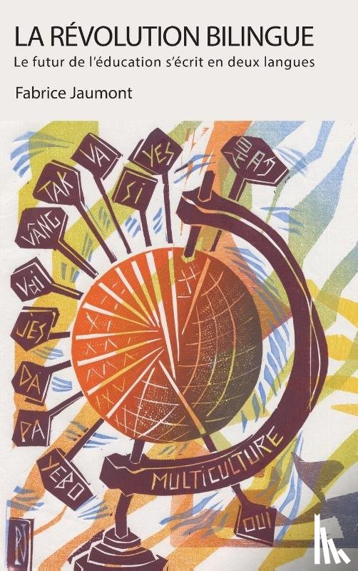 Jaumont, Fabrice - La Revolution bilingue