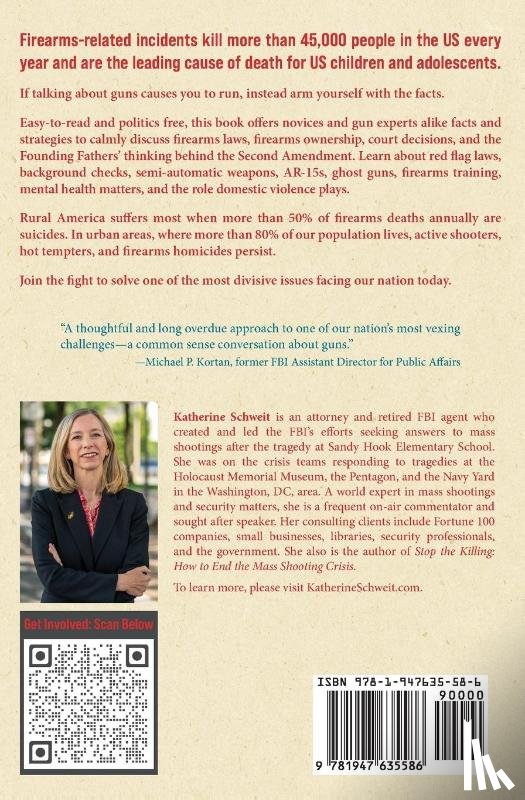 Schweit, Katherine - How To Talk About Guns with Anyone