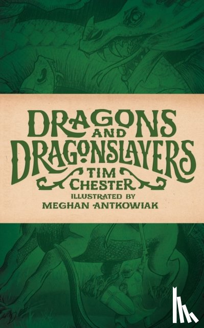 Chester, Tim - Dragons and Dragonslayers