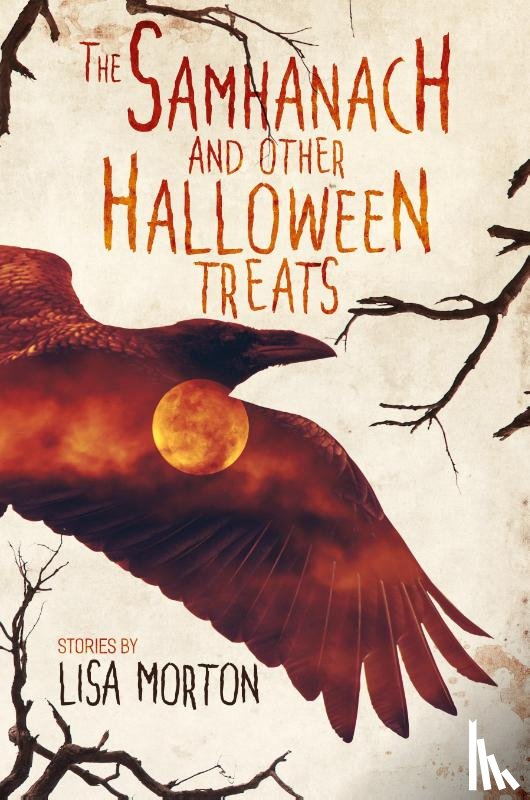 Morton, Lisa - The Samhanach and Other Halloween Treats