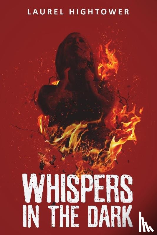 Hightower, Laurel - Whispers in the Dark
