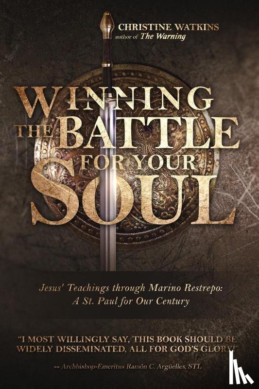 Watkins, Christine - Winning the Battle for Your Soul