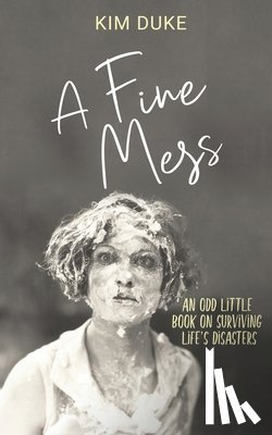 Duke, Kim - A Fine Mess