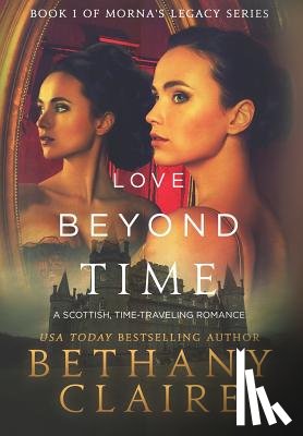 Claire, Bethany - Love Beyond Time