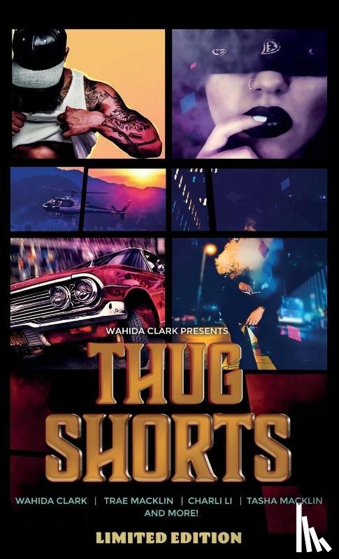 Clark, Wahida - Thug Shorts