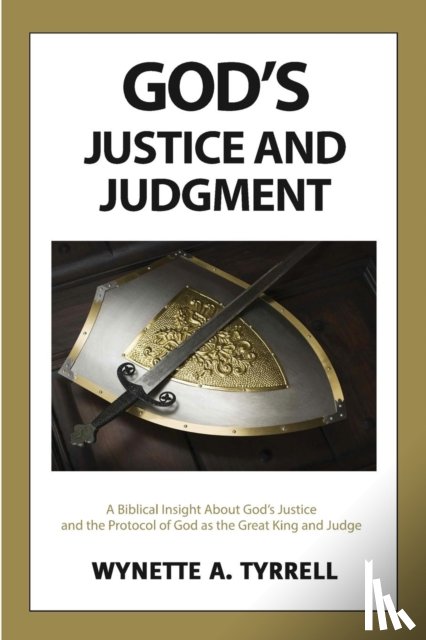 Tyrrell, Wynette a - God's Justice and Judgment