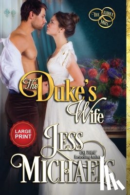 Michaels, Jess - The Duke's Wife