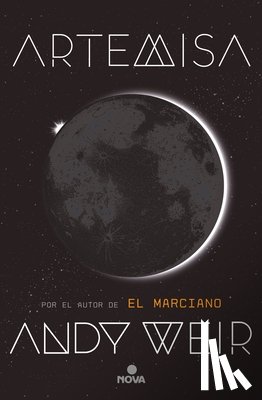 Andy Weir - Artemisa / Artemis