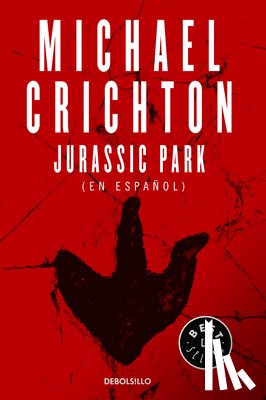 Crichton, Michael - Jurassic Park (Spanish Edition)
