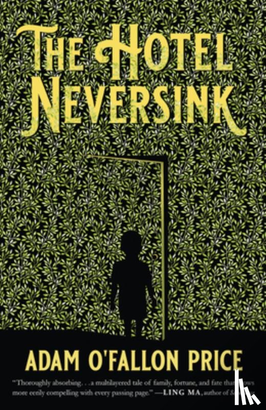 Price, Adam O'Fallon - The Hotel Neversink