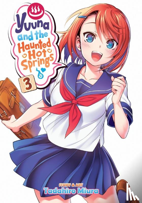 Miura, Tadahiro - Yuuna and the Haunted Hot Springs Vol. 3