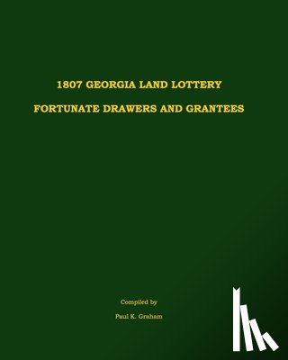 Graham, Paul K. - 1807 Georgia Land Lottery Fortunate Drawers and Grantees