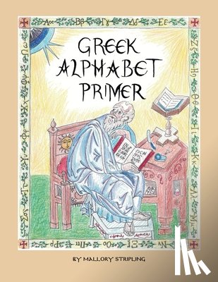 Stripling, Mallory - Greek Alphabet Primer