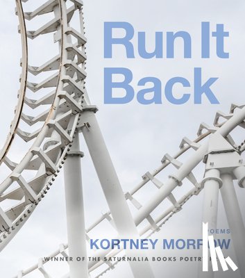 Morrow, Kortney - Run It Back