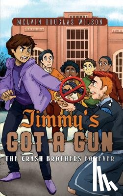 Wilson, Melvin Douglas - Jimmy's Got a Gun