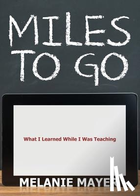 Mayer, Melanie - Miles to Go