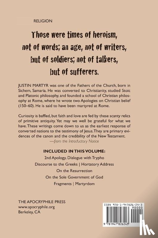 Martyr, Saint Justin - Writings of Justin Martyr