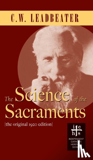 Leadbeater, C W - Science of the Sacraments