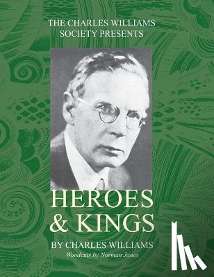 Williams, Charles (University of Washington Tacoma) - Heroes and Kings