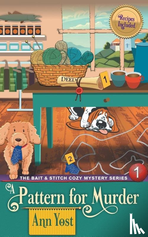 Yost, Ann - A Pattern for Murder (The Bait & Stitch Cozy Mystery Series, Book 1)