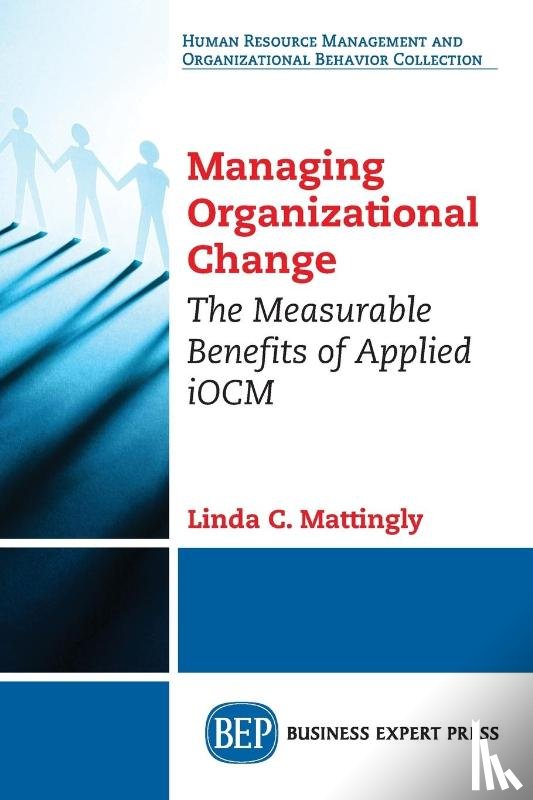 Mattingly, Linda C. - Managing Organizational Change