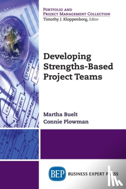 Buelt, Martha, Plowman, Connie - Developing Strengths-Based Project Teams