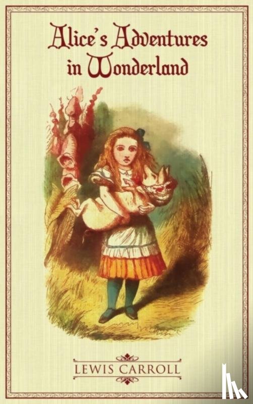 Caroll, Lewis - Alice's Adventures in Wonderland