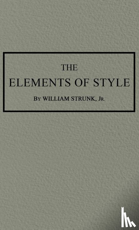 Strunk, William - The Elements of Style