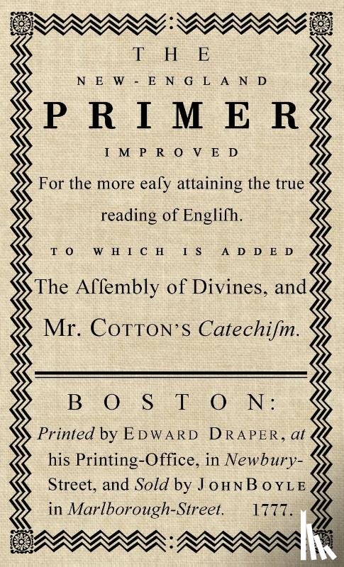 Cotton, John - The New-England Primer