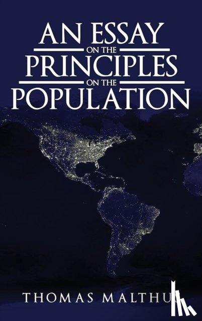 Malthus, Thomas - An Essay on the Principle of Population