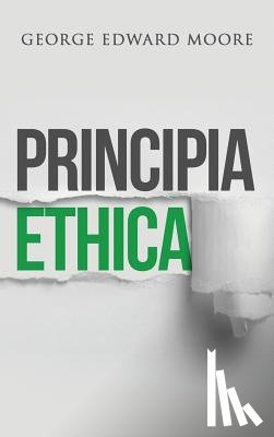 Moore, George Edward - Principia Ethica