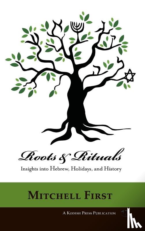 First, Mitchell - Roots and Rituals