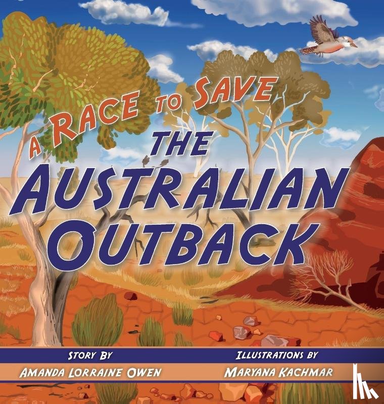 Owen, Amanda Lorraine - A Race to Save the Australian Outback