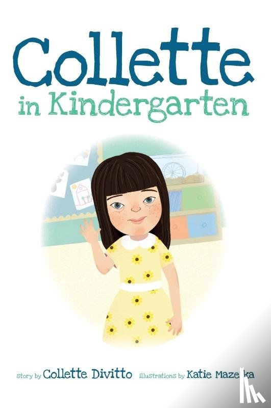 Divitto, Collette - Collette in Kindergarten