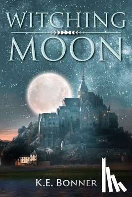 Bonner, K E - Witching Moon