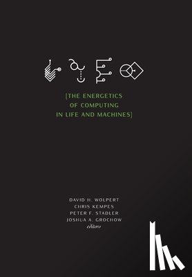  - The Energetics of Computing in Life and Machines