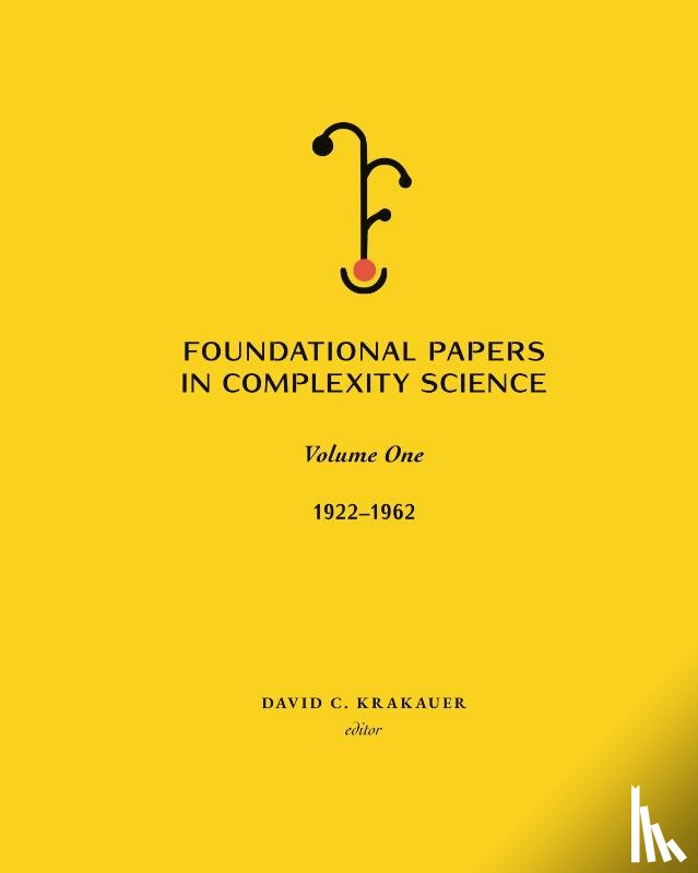  - Foundational Papers in Complexity Science