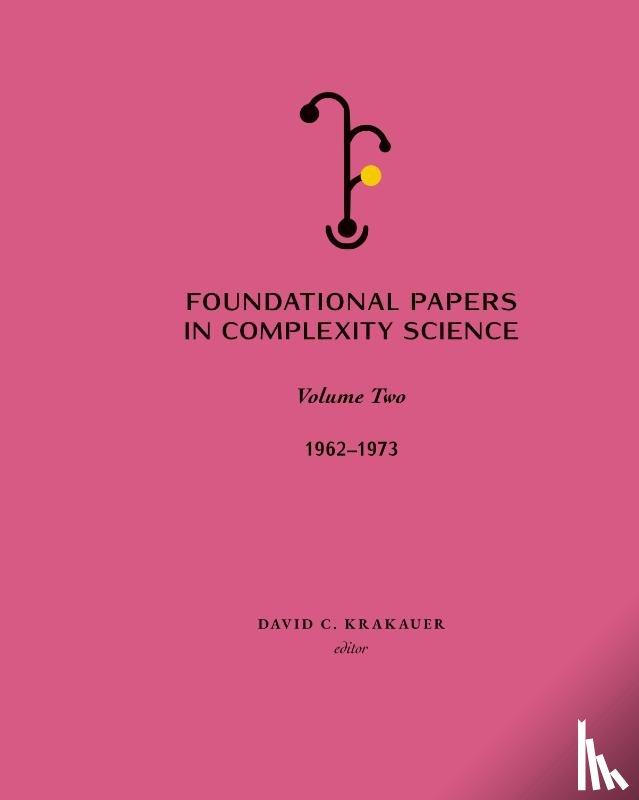  - Foundational Papers in Complexity Science