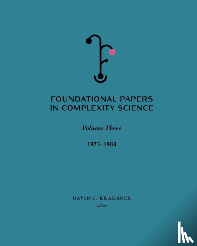  - Foundational Papers in Complexity Science