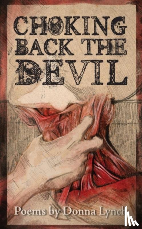 Lynch, Donna - Choking Back the Devil