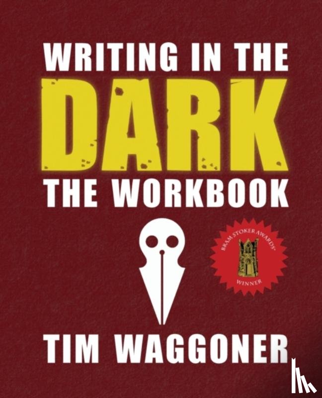 Waggoner, Tim - Writing in the Dark