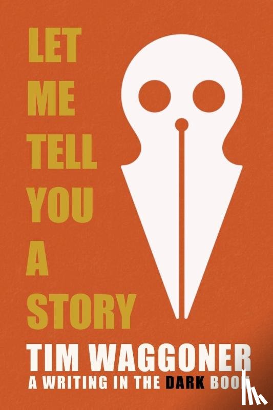 Waggoner, Tim - Let Me Tell You a Story