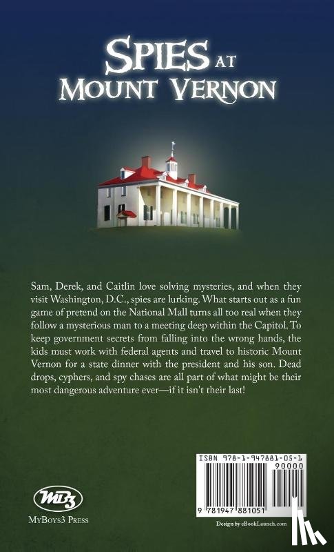 Smith, Steven K - Spies at Mount Vernon