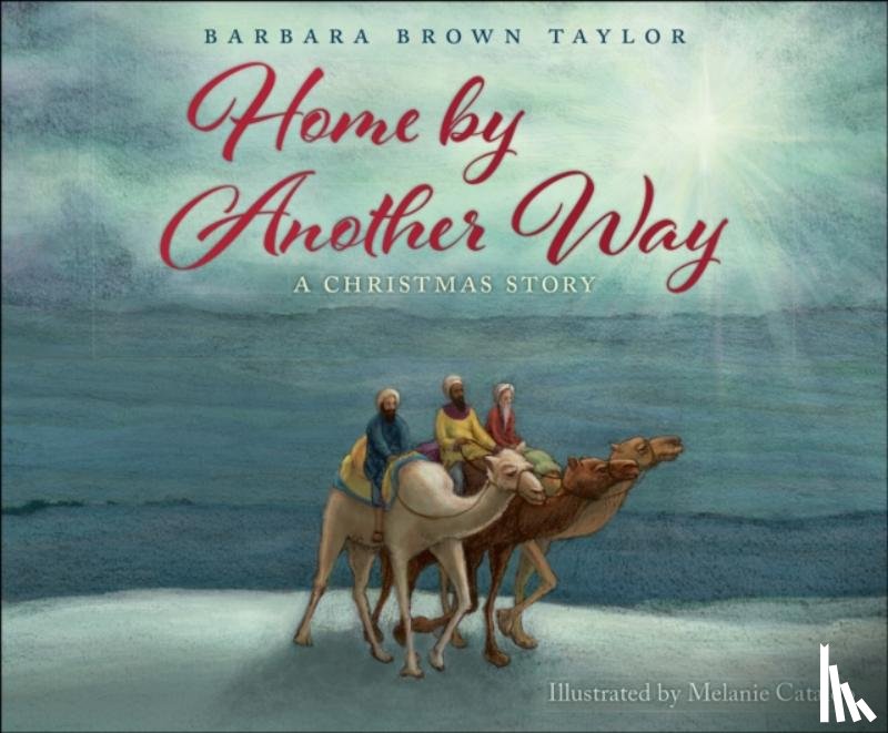 Barbara Brown Taylor - Home by Another Way